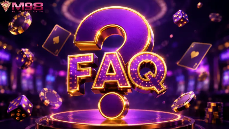 FAQ M98 รวมคำถามที่พบบ่อยและคำตอบที่ชัดเจนที่สุด